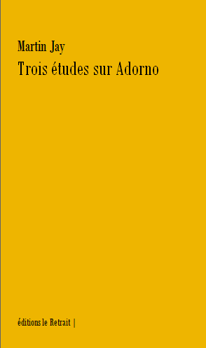 Trois études sur Adorno